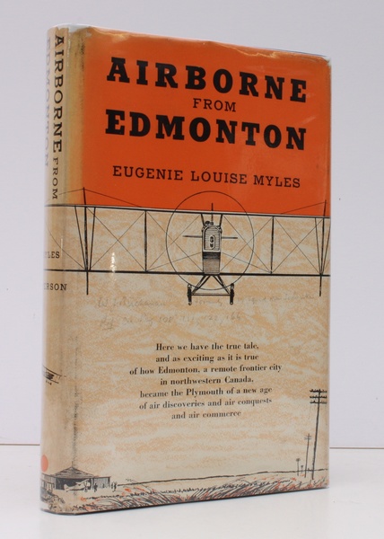 Airborne from Edmonton. BRIGHT, CLEAN COPY IN UNCLIPPED DUSTWRAPPER