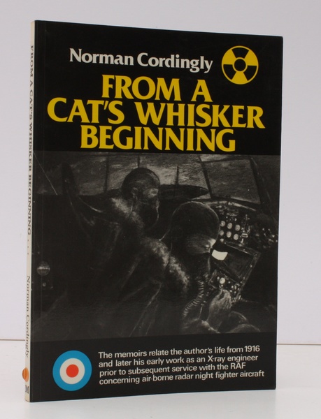 From a Cat's Whisker Beginning. SIGNED BY THE AUTHOR