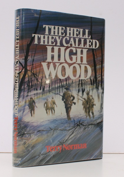 The Hell they called High Wood. The Somme 1916. NEAR …