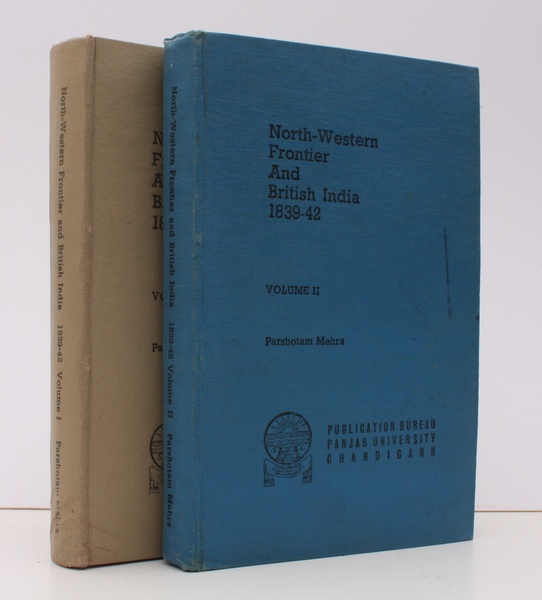 North-Western Frontier and British India 1839-42. Being Text of Newsletters …