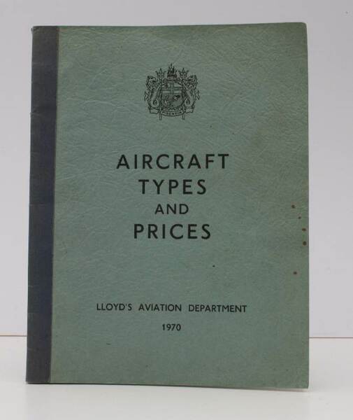 Aircraft Types and Prices. including Gliders and Air Cushion Vehicles. …