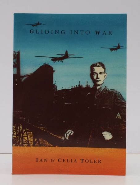 Gliding into War. The Story of a Territorial Soldier 1930 …