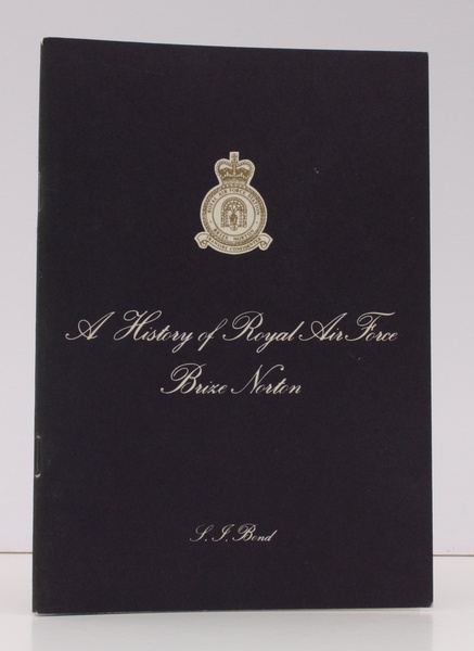 A History of Royal Air Force Brize Norton. NEAR FINE …