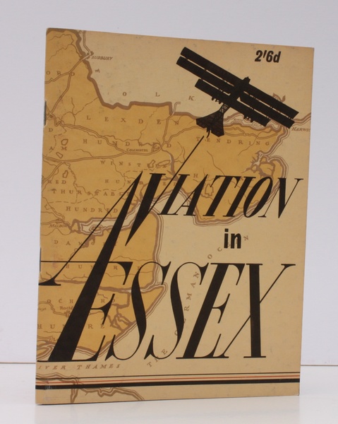 A History of Aviation in Essex. BRIGHT, CLEAN COPY