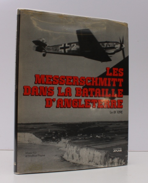 Les Messerschmitt dans la Bataille d'Angleterre. Le Bf 109E. NEAR …