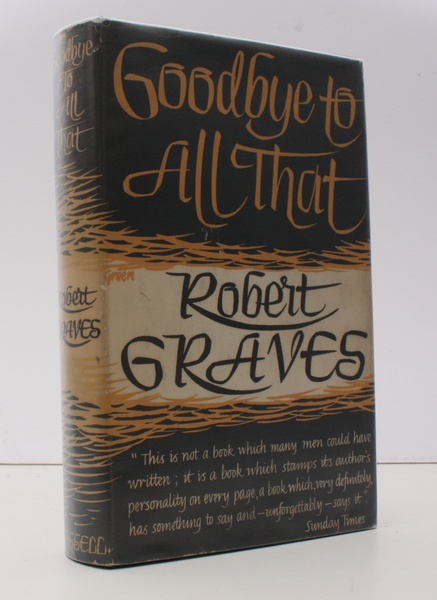 Goodbye to all that. New Edition, Revised, with a Prologue …