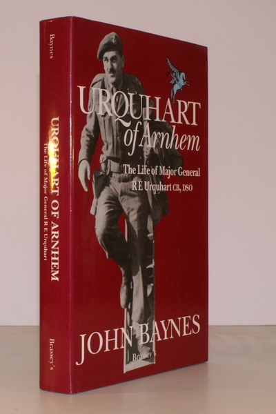 Urquhart of Arnhem. The Life of Major General R E …