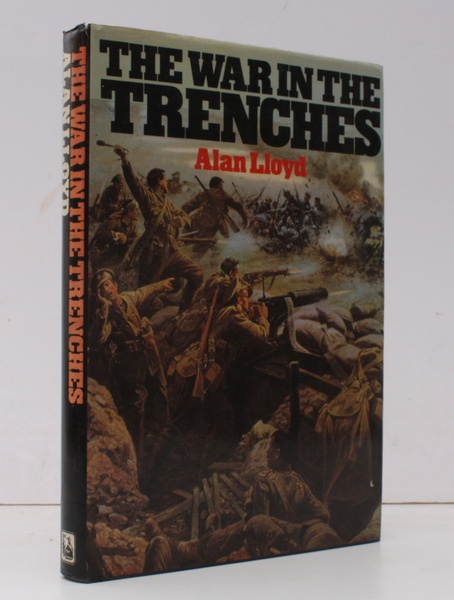 The War in the Trenches. BRIGHT, CLEAN COPY IN DUSTWRAPPER