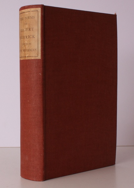 The Poetical Works of Robert Herrrick. Edited by F.W. Moorman. …