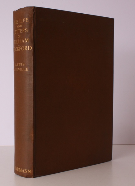 The Life and Letters of William Beckford of Fonthill. BRIGHT, …