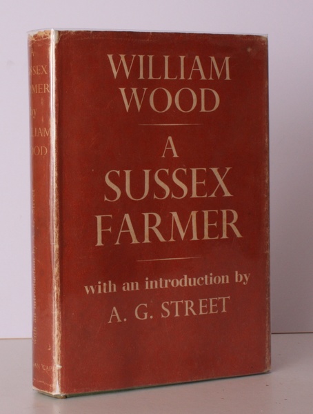 A Sussex Farmer. With an Introduction by A.G. Street. BRIGHT, …