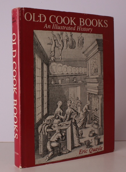 Old Cook Books. An Illustrated History. Photographs by Gabe Monro. …