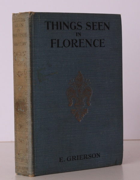 Things Seen in Florence. BRIGHT, CLEAN COPY OF THE ORIGINAL …