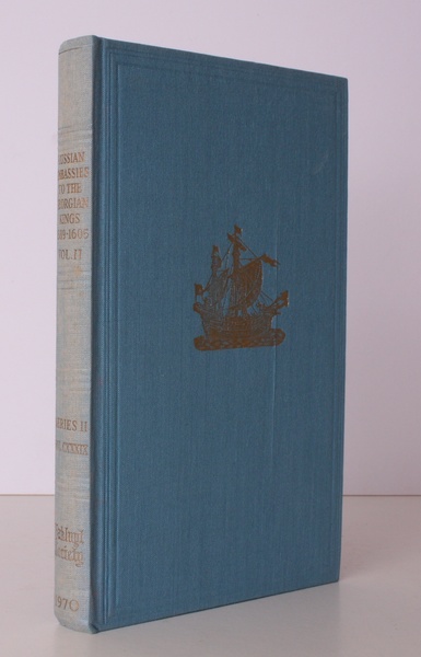Russian Embassies to the Georgian Kings (1589-1605). Volume II. [This …