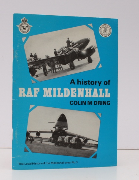 A History of RAF Mildenhall. NEAR FINE COPY