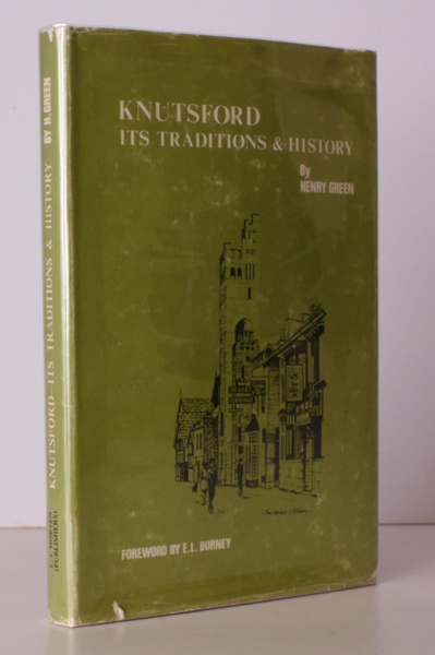 Knutsford. Its Traditions and History. With Reminiscences, Anecdotes and Notices …