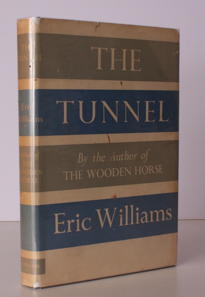 The Tunnel. BRIGHT, CLEAN COPY IN UNCLIPPED DUSTWRAPPER
