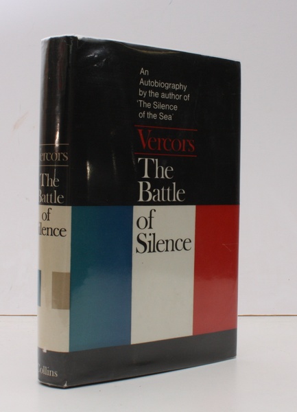 The Battle of Silence. Translated from the French by Rita …