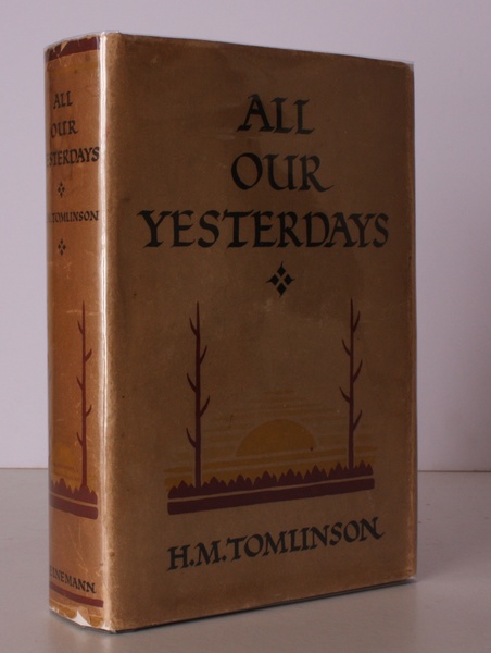 All our Yesterdays. BRIGHT, CLEAN COPY IN UNCLIPPED DUSTWRAPPER