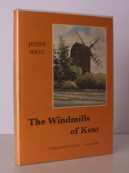 The Windmills of Kent. THE ORIGINAL EDITION IN UNCLIPPED DUSTWRAPPER