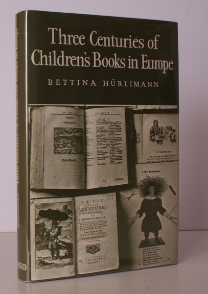 Three Centuries of Children's Books in Europe. Translated and edited …