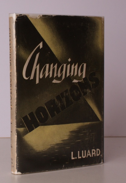 Changing Horizons. BRIGHT, CLEAN COPY IN UNCLIPPED DUSTWRAPPER