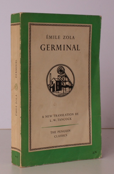 Germinal. Translated and with an Introduction by I.W. Tancock. BRIGHT, …