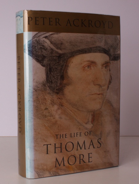 The Life of Thomas More. NEAR FINE COPY IN UNCLIPPED …