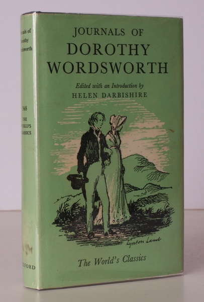 Journals of Dorothy Wordsworth. The Alfoxden Journal 1798. The Grasmere …