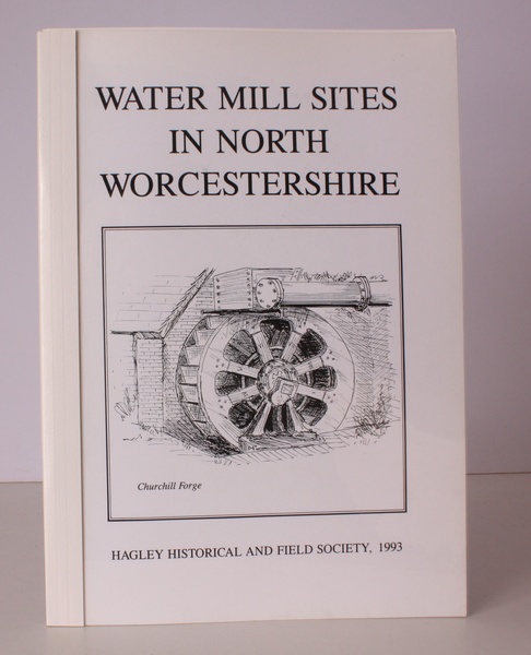 Water Mill Sites in North Worcestershire. NEAR FINE COPY