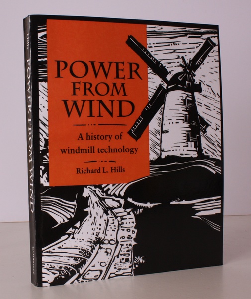 Power from Wind. A History of Windmill Technology. [First Paperback …