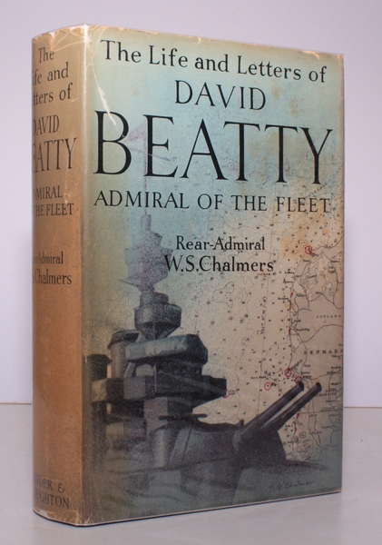 The Life and Letters of David, Earl Beatty. Admiral of …
