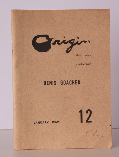 Origin. Third Series. [No. 12]. Featuring Denis Goacher. January 1969. …