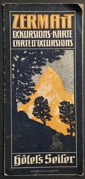 Zermatt - Exkursions-Karte - Carte d'Excursions - Hofer & C. …