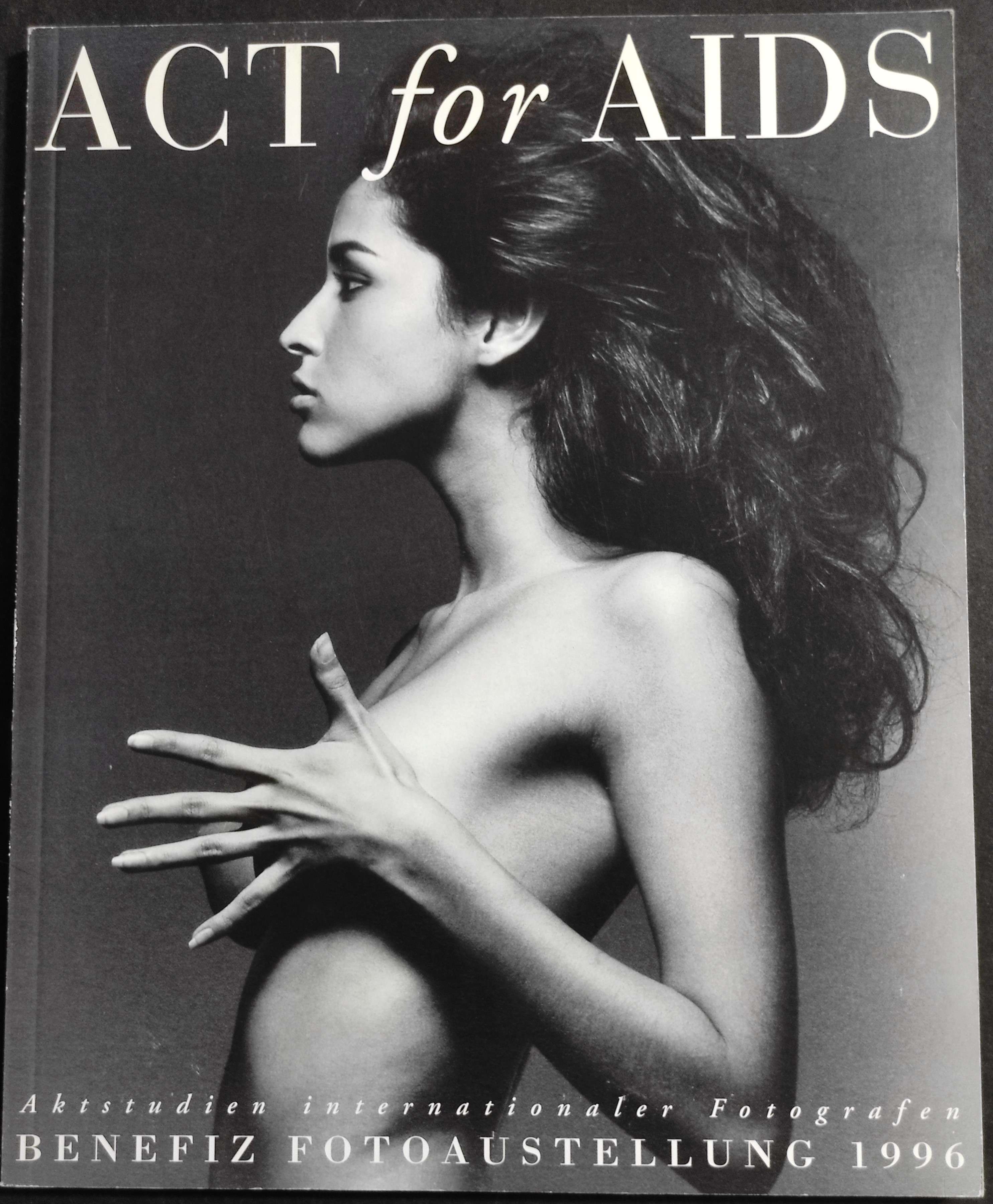 Act for AIDS - Benefiz Fotoaustellung