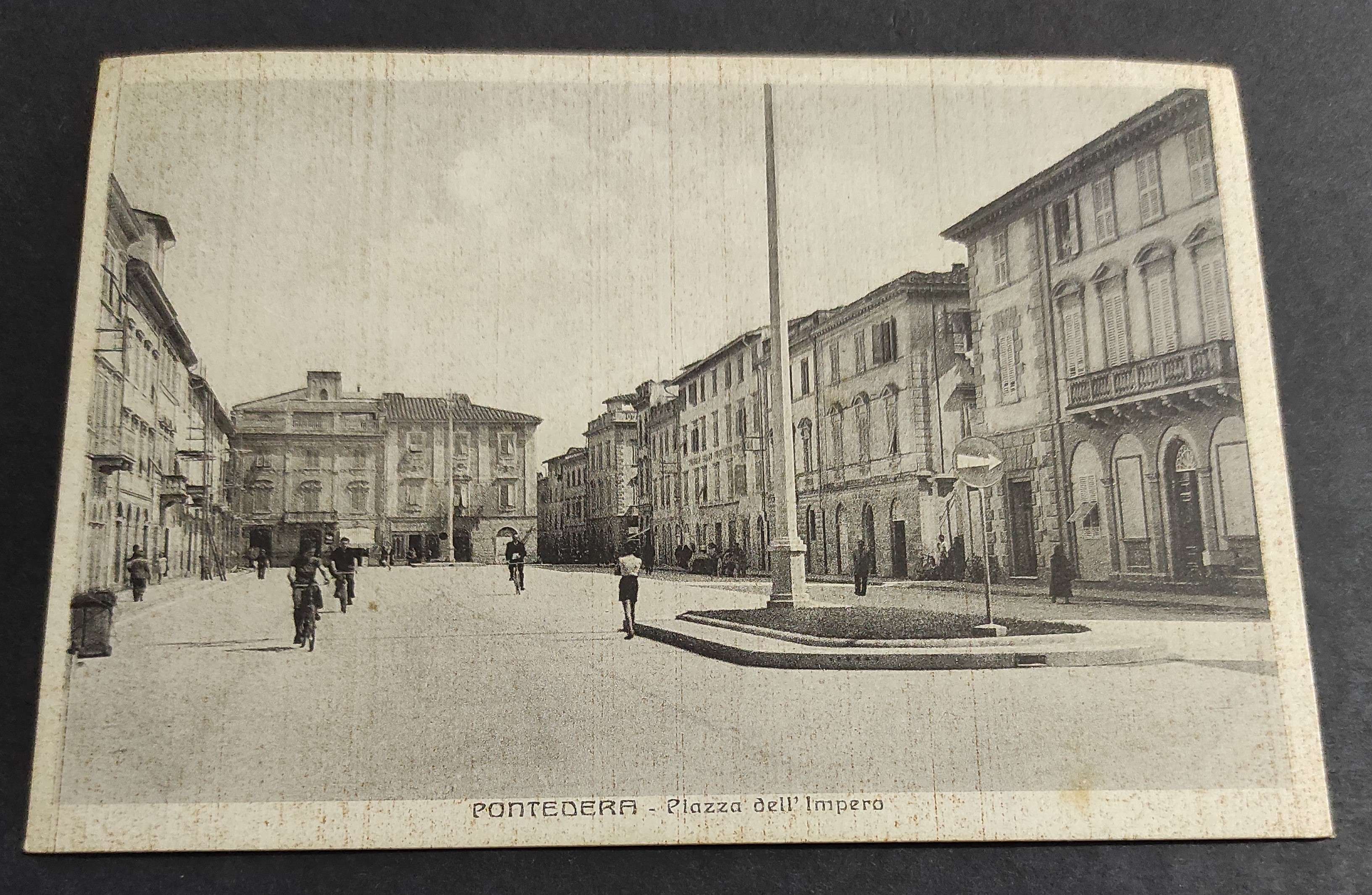 Cartolina Pontedera - Piazza dell'Impero