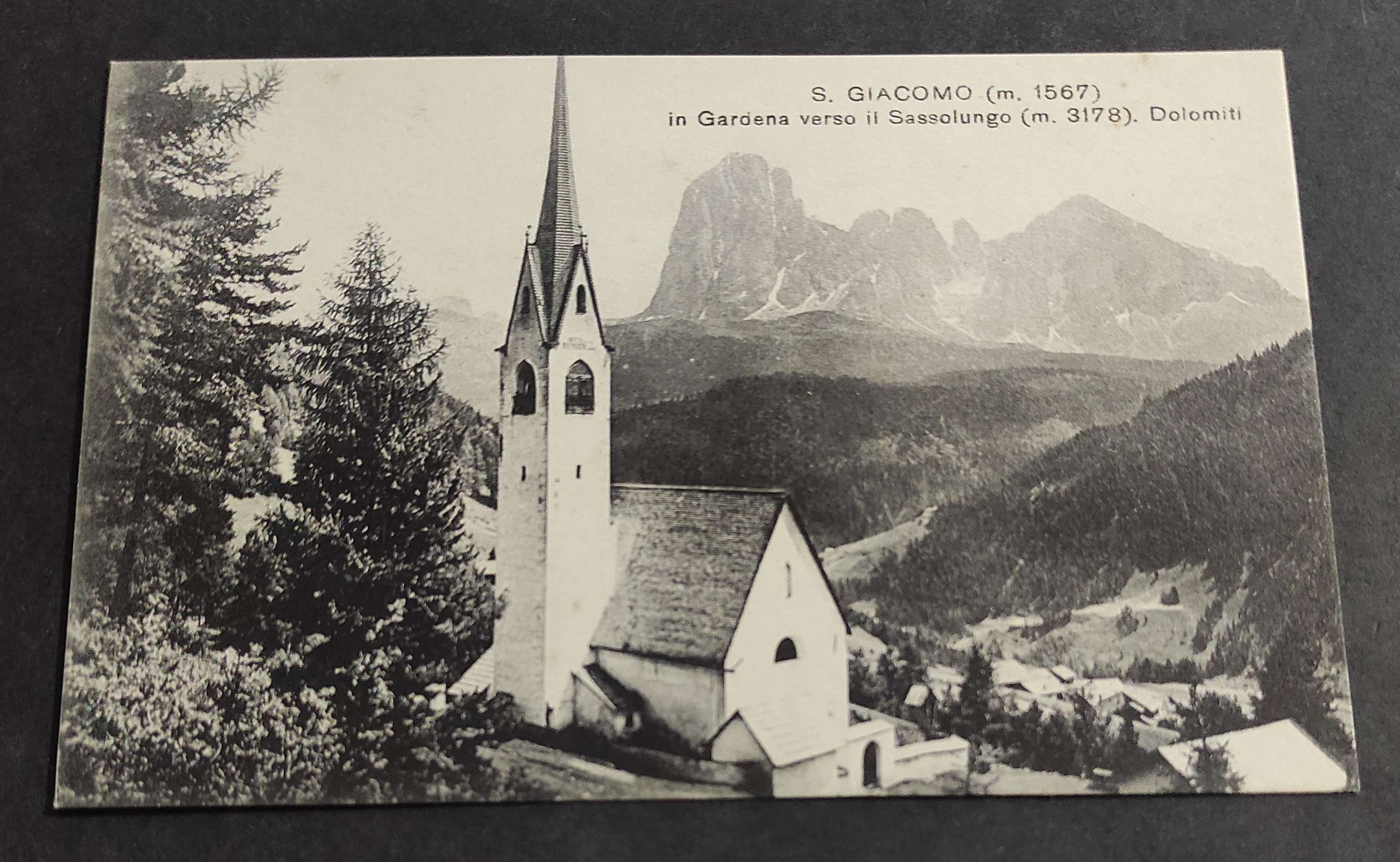 Cartolina S. Giacomo - In Gardena Verso il Sassolungo (Dolomiti)