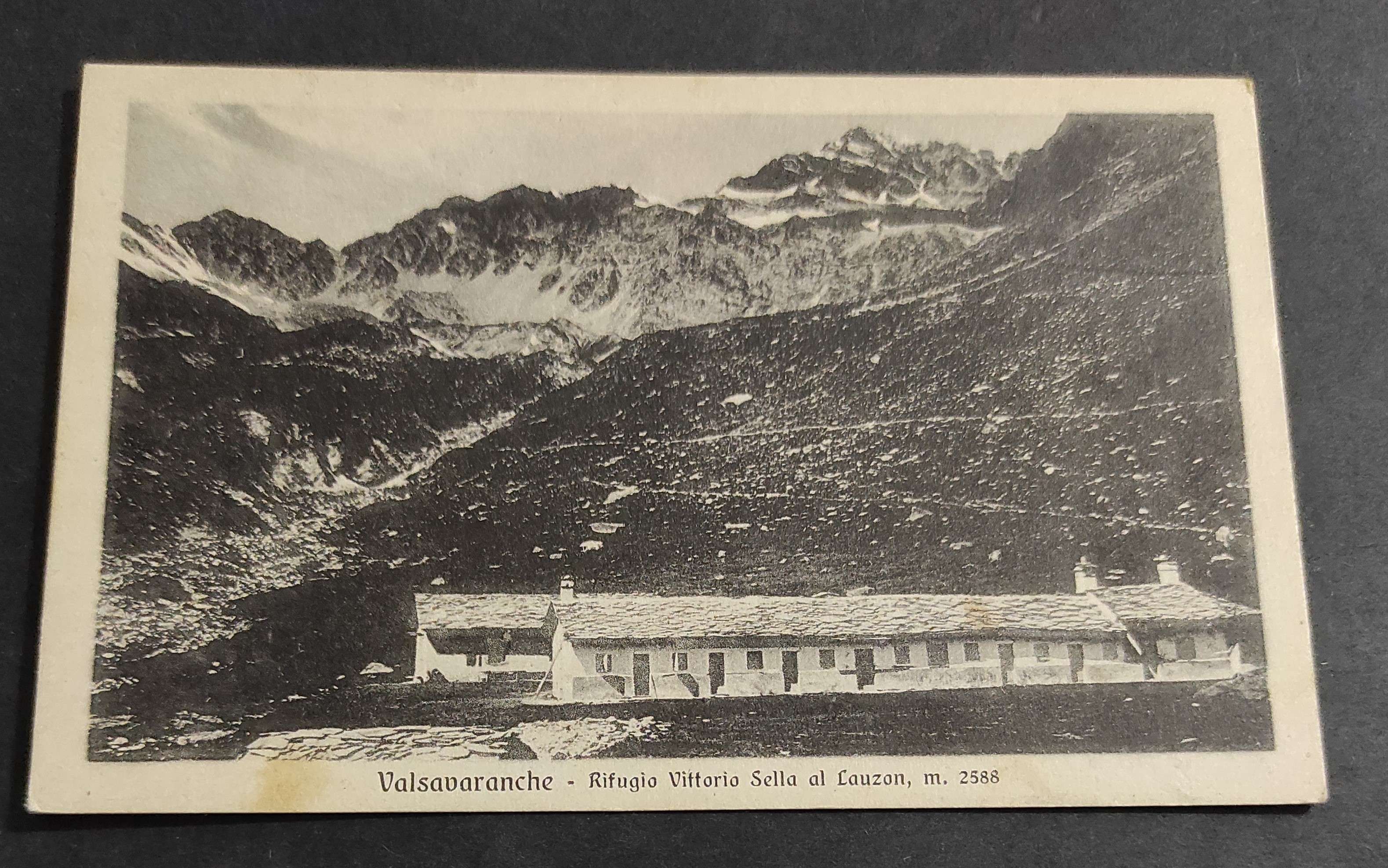 Cartolina Valsavaranche - Rifugio Vittorio Sella al Lauzon