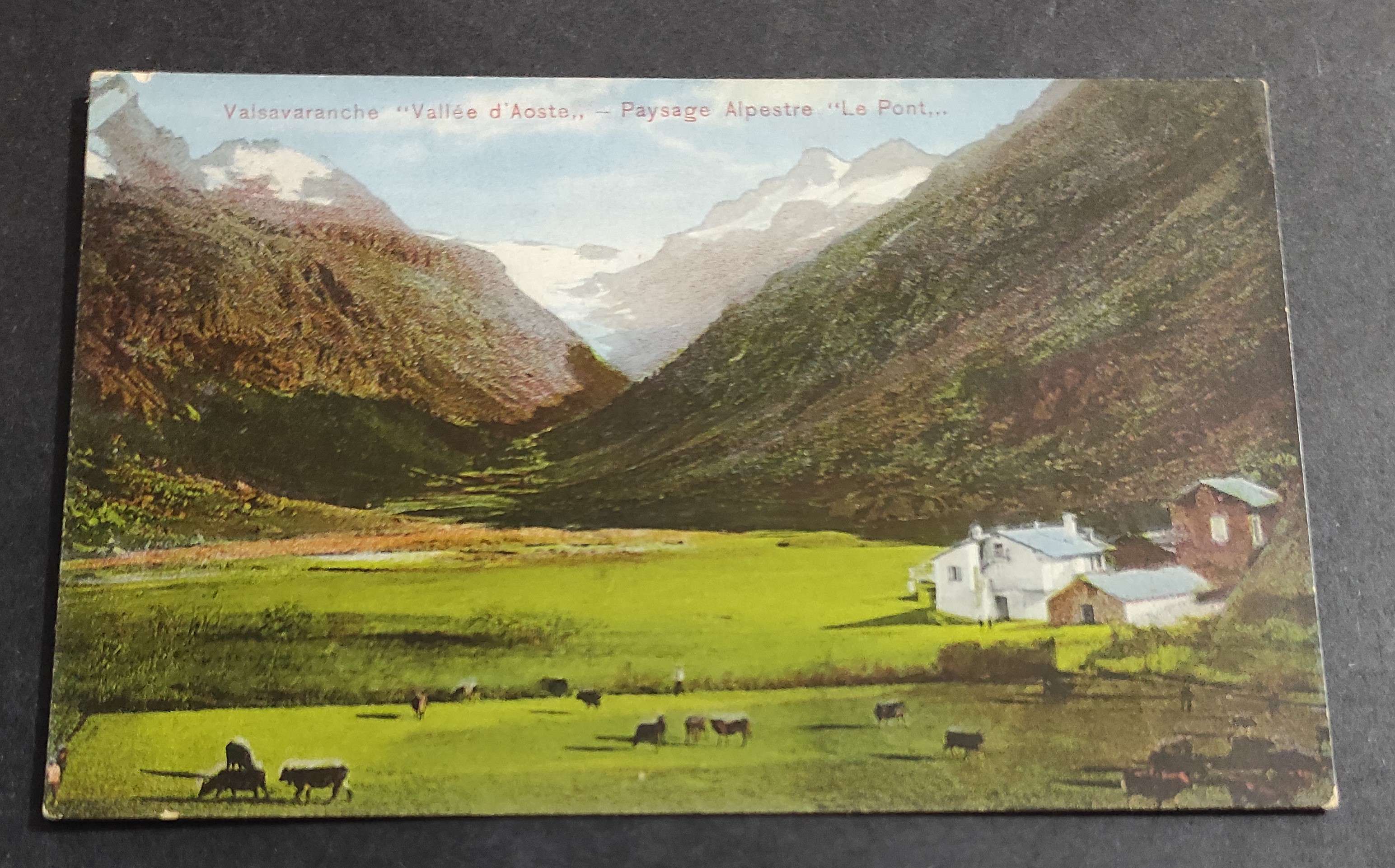 Cartolina Valsavaranche (Valle d'Aosta) - Paysage Alpestre "Le Pont.
