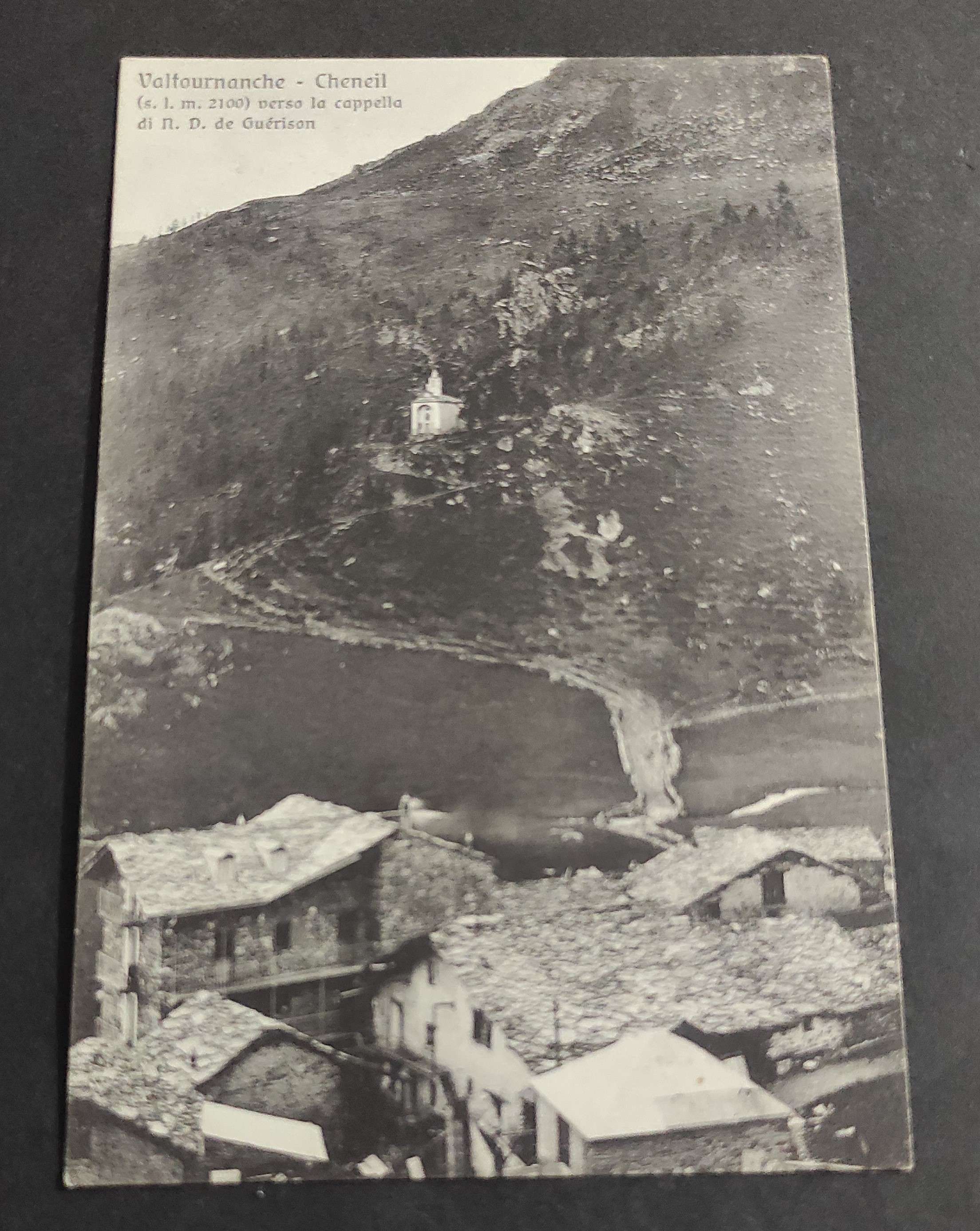 Cartolina Valtournanche - Cheneil Verso la Cappella di N. D. …