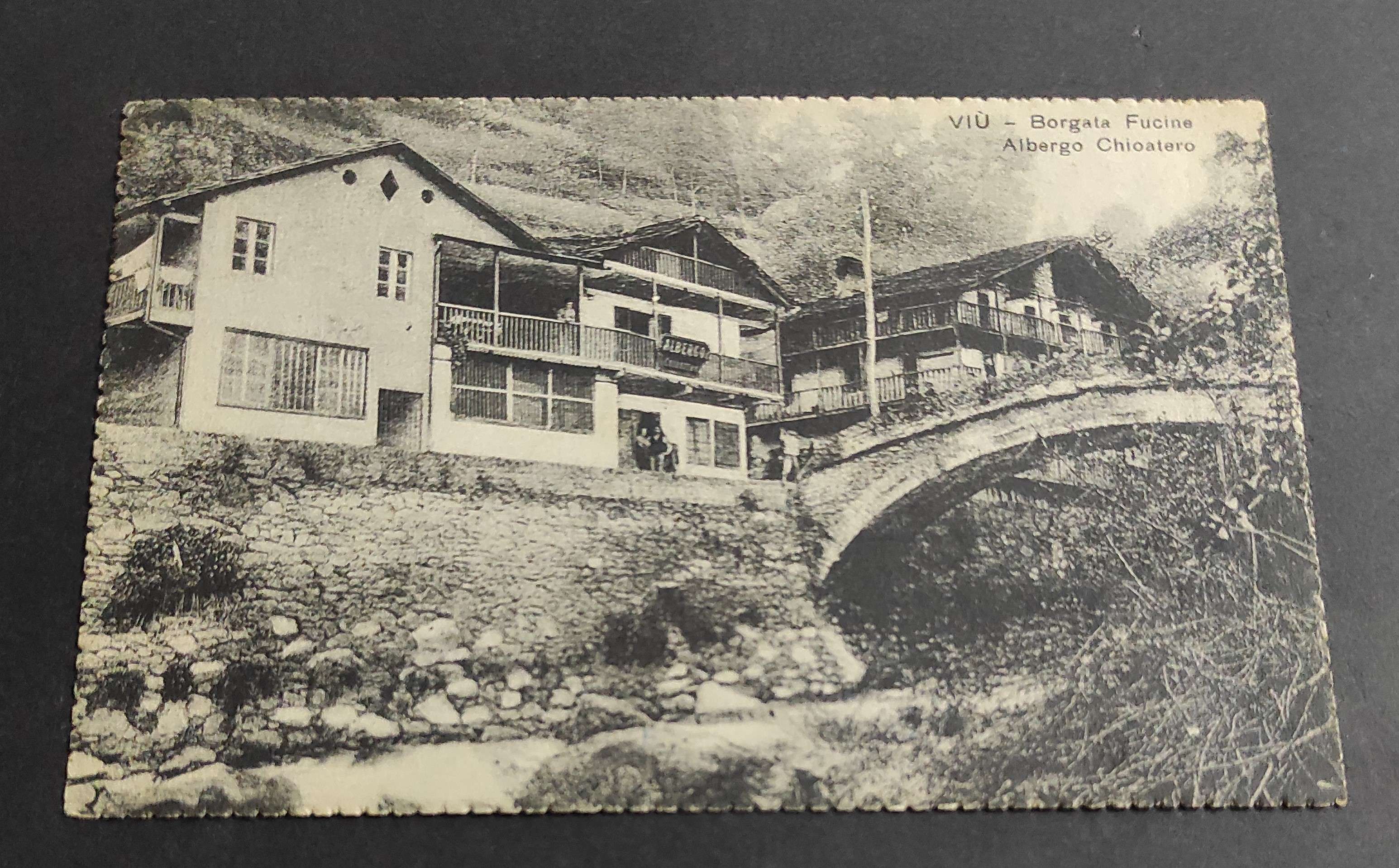 Cartolina Viù - Borgate Fucine - Albergo Chioatero