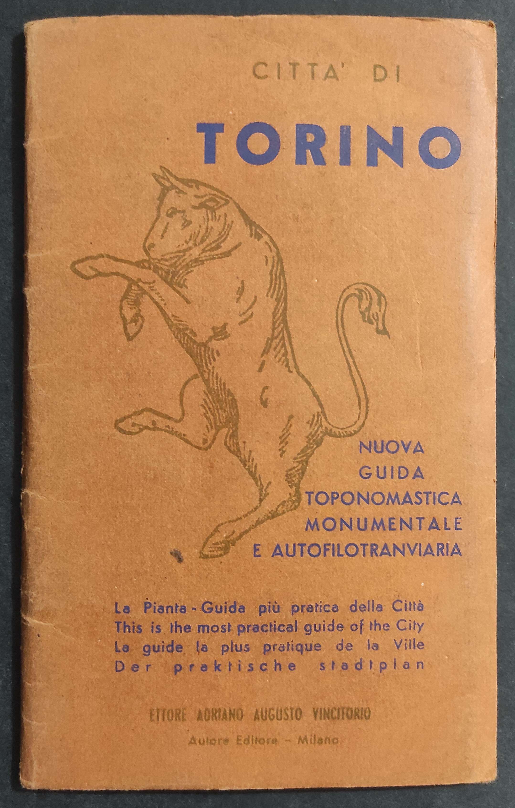 Città di Torino - Nuova Guida Toponomastica Monumentale e Autofilotranviaria …