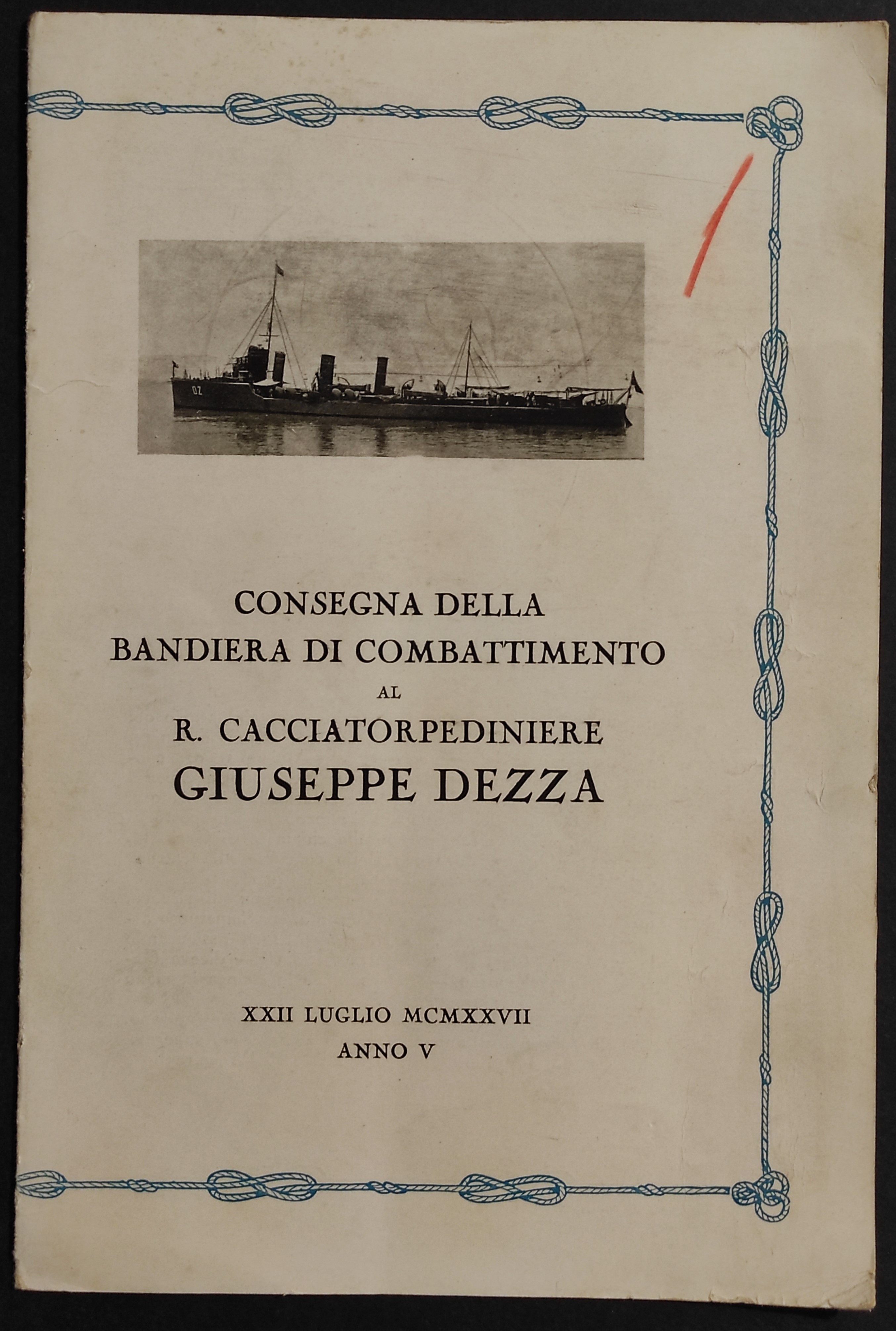 Depliant Consegna Bandiera R. Cacciatorpediniere Giuseppe Dezza
