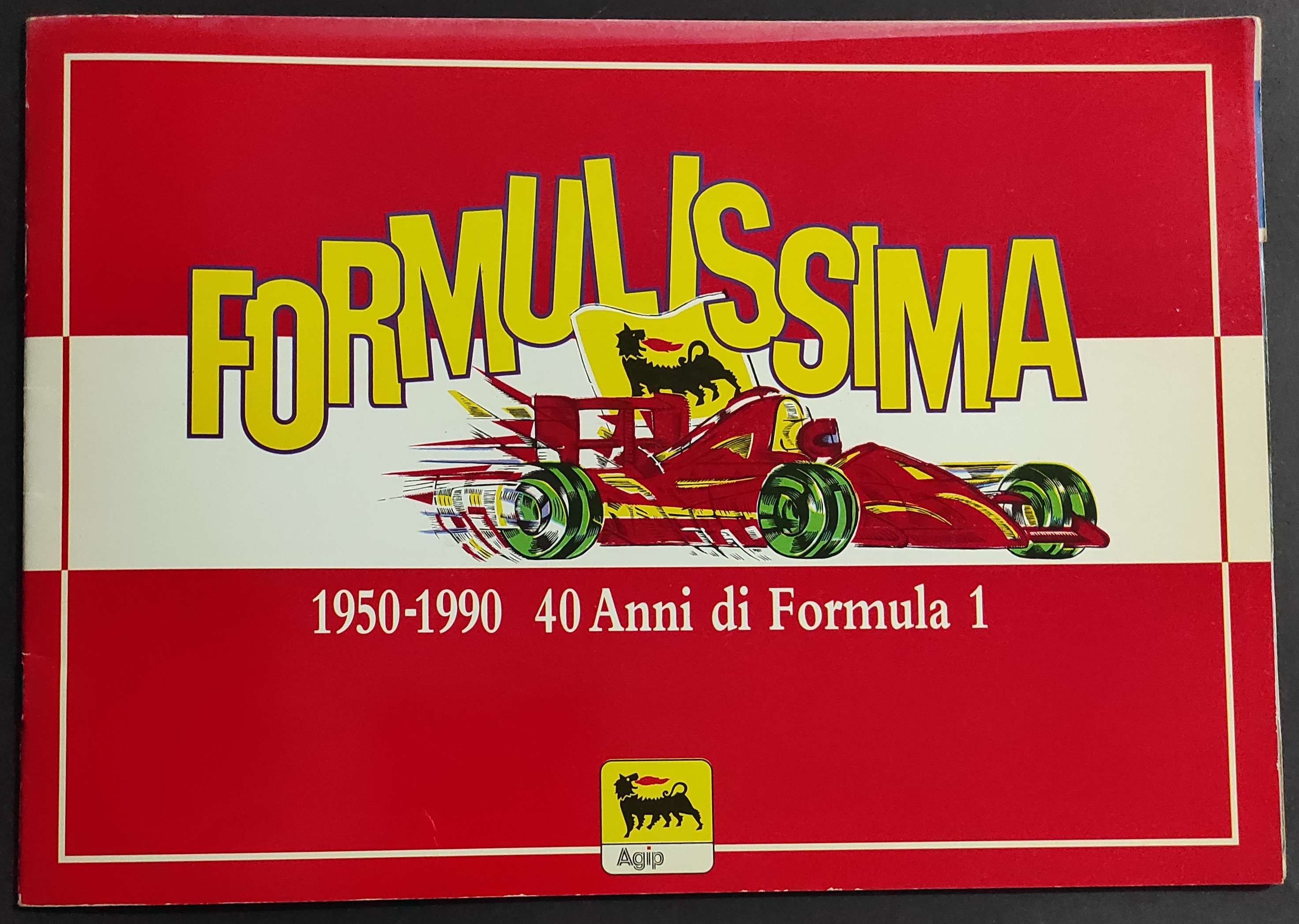 Formulissima - 1950-1990 40 Anni di Formula 1 - Quasi …