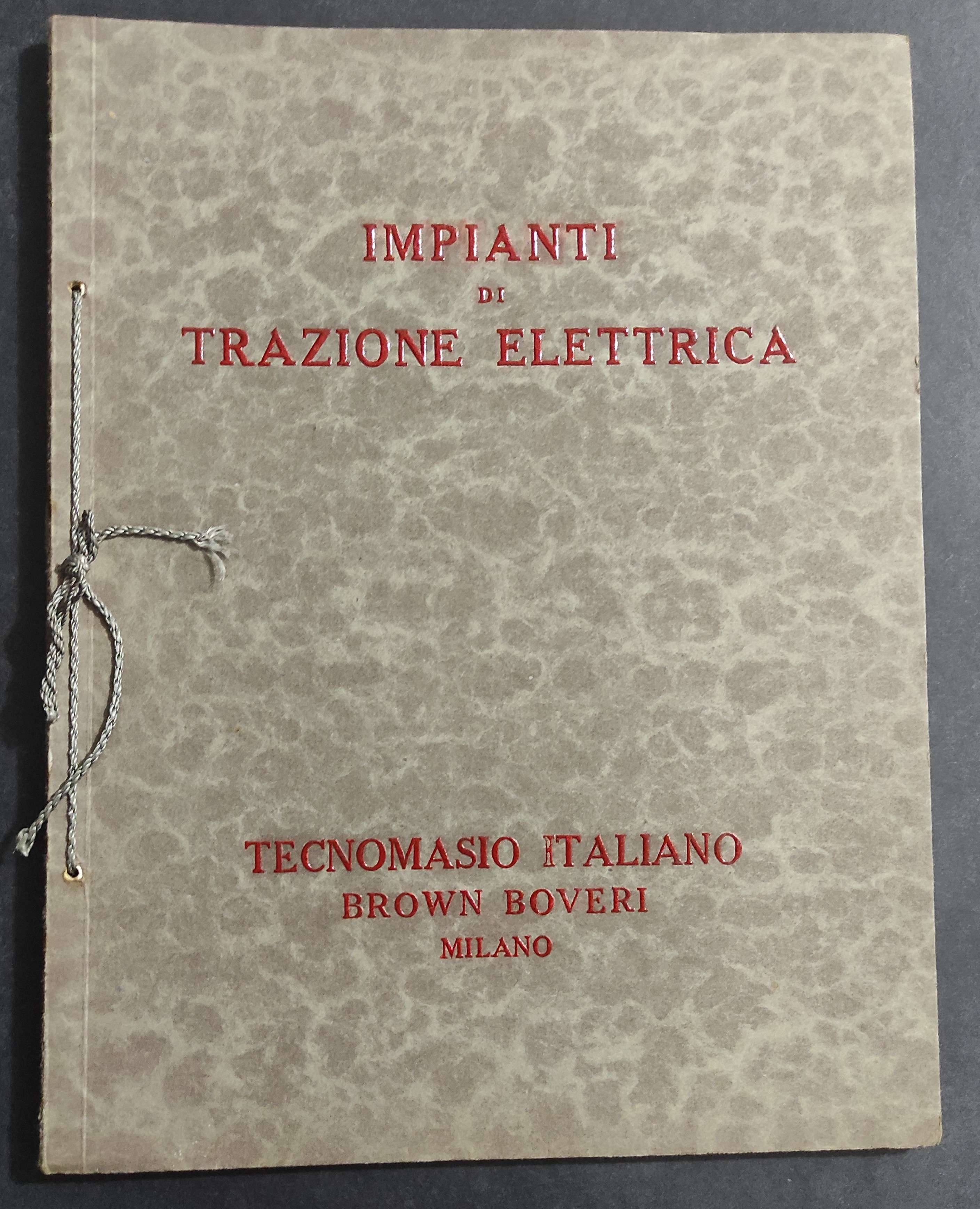 Impianti di Trazione Elettrica - Tecnomasio Italiano - Brown Boveri …