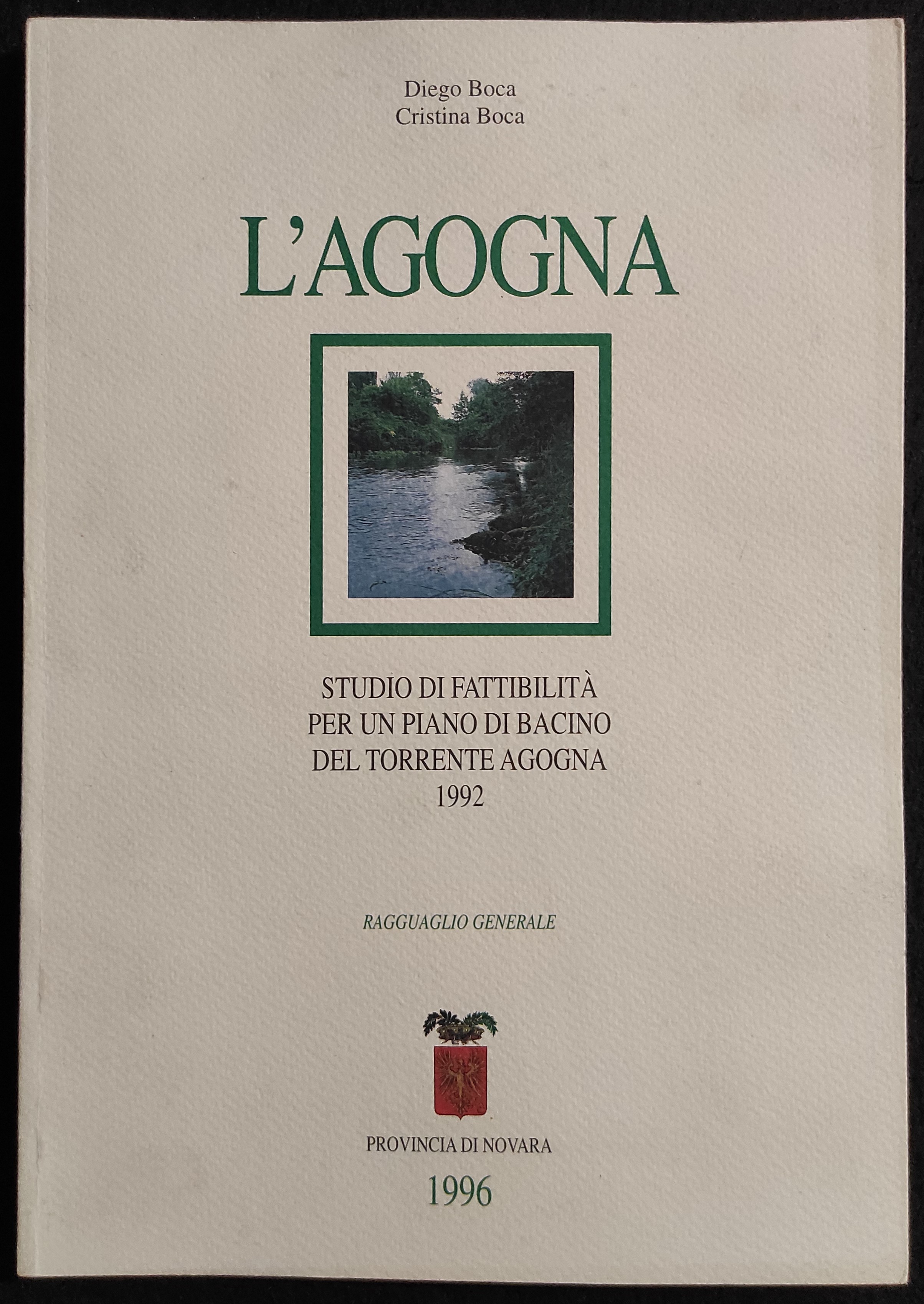 L'Agogna - Studio Bacino del Torrente 1992