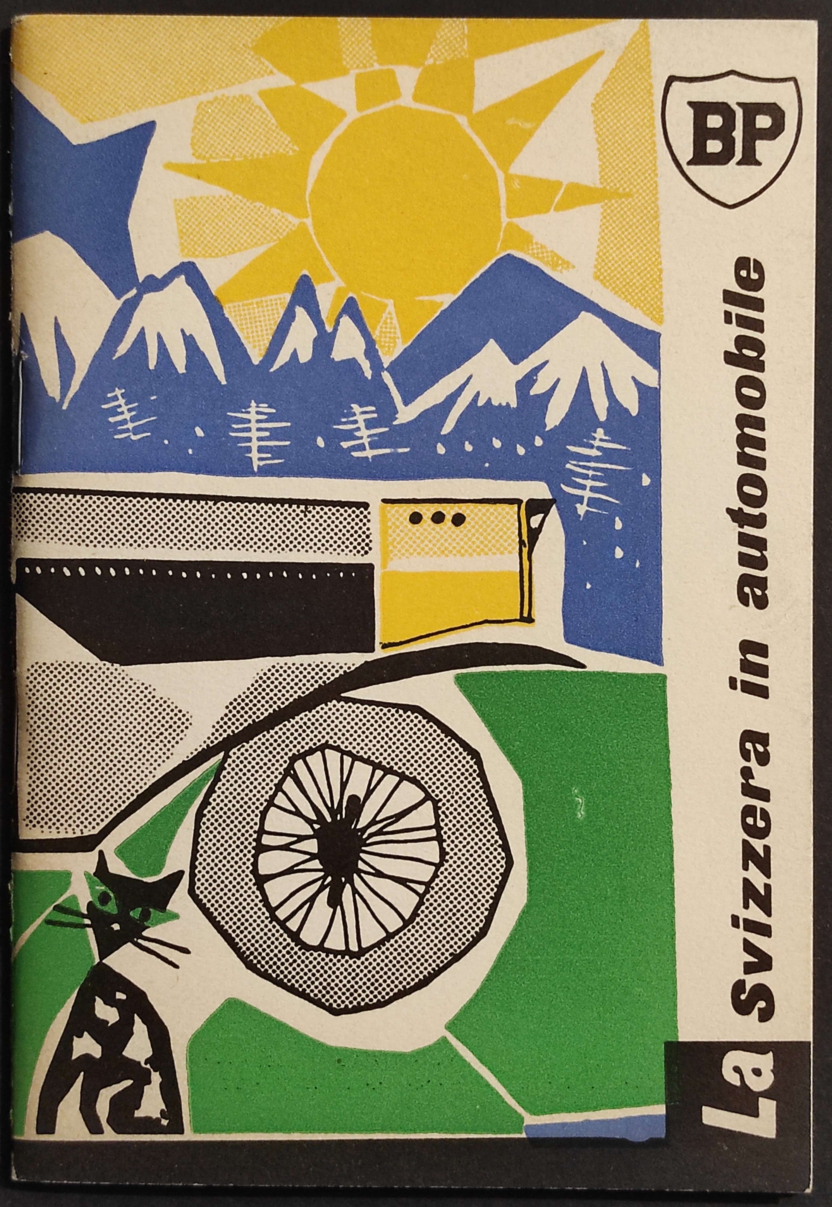 La Svizzera in Automobile - BP Touring Service - 1958