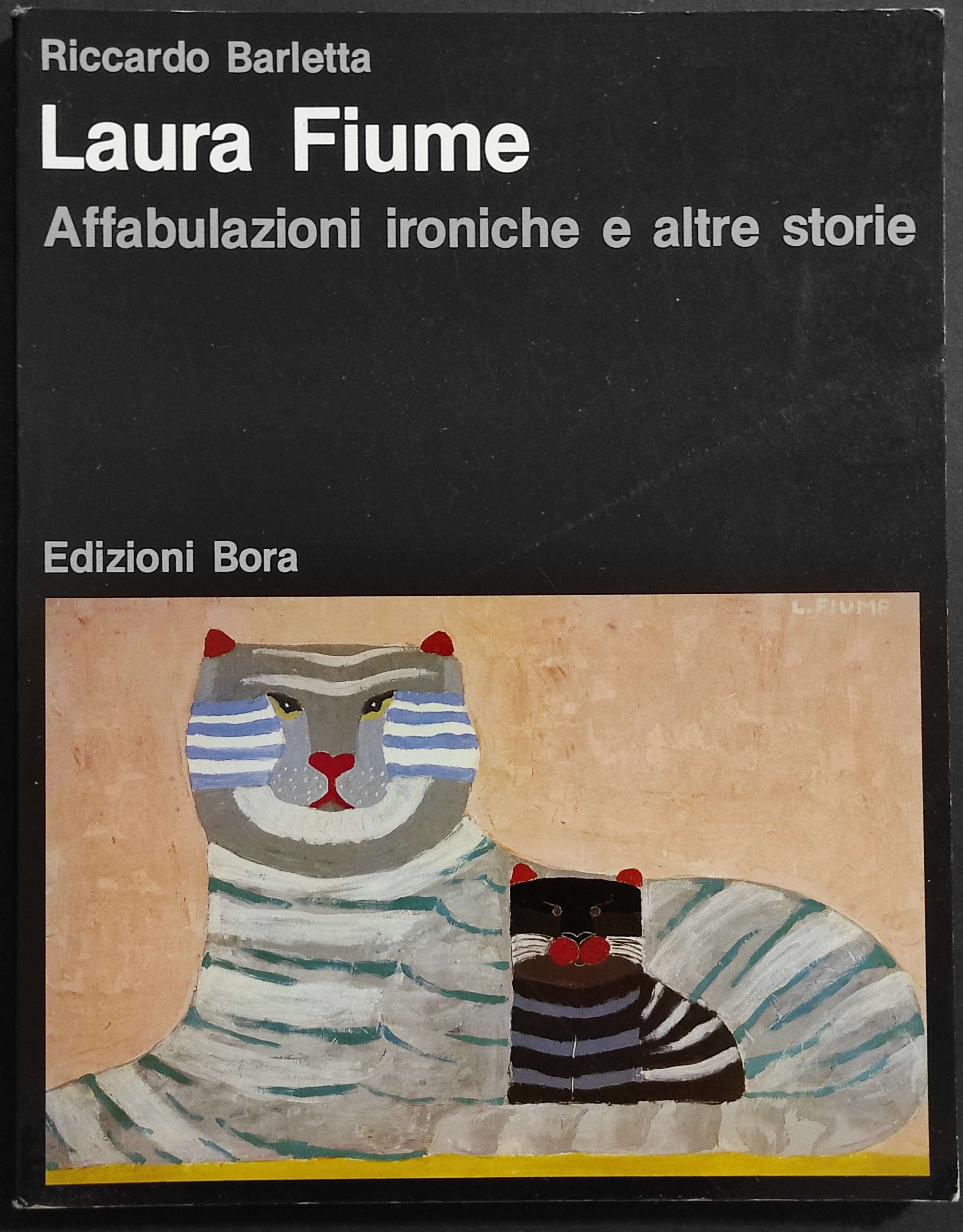 Laura Fiume - Affabulazioni Ironiche e Altre Storie