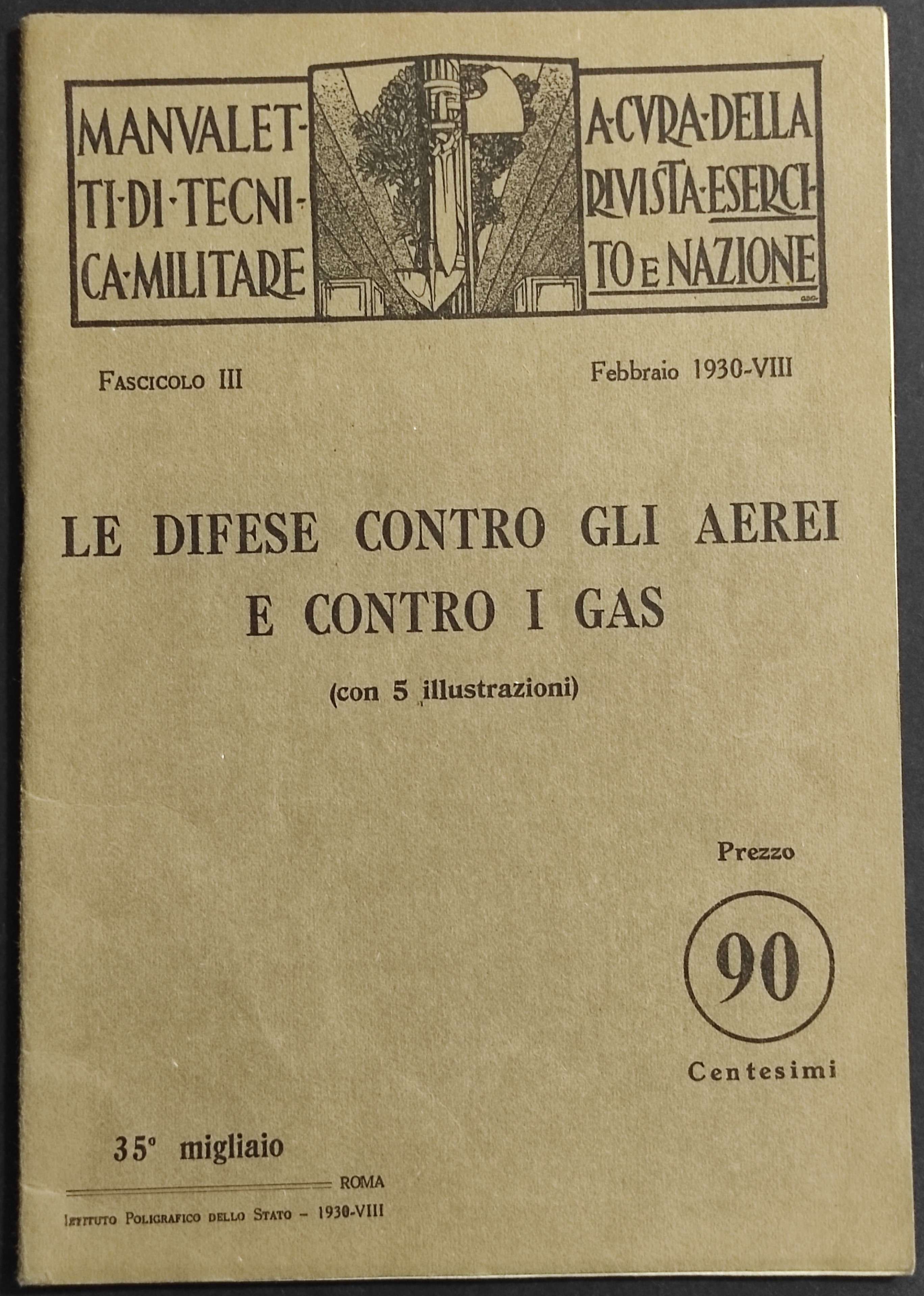 Le Difese Contro gli Aerei e Contro i Gas