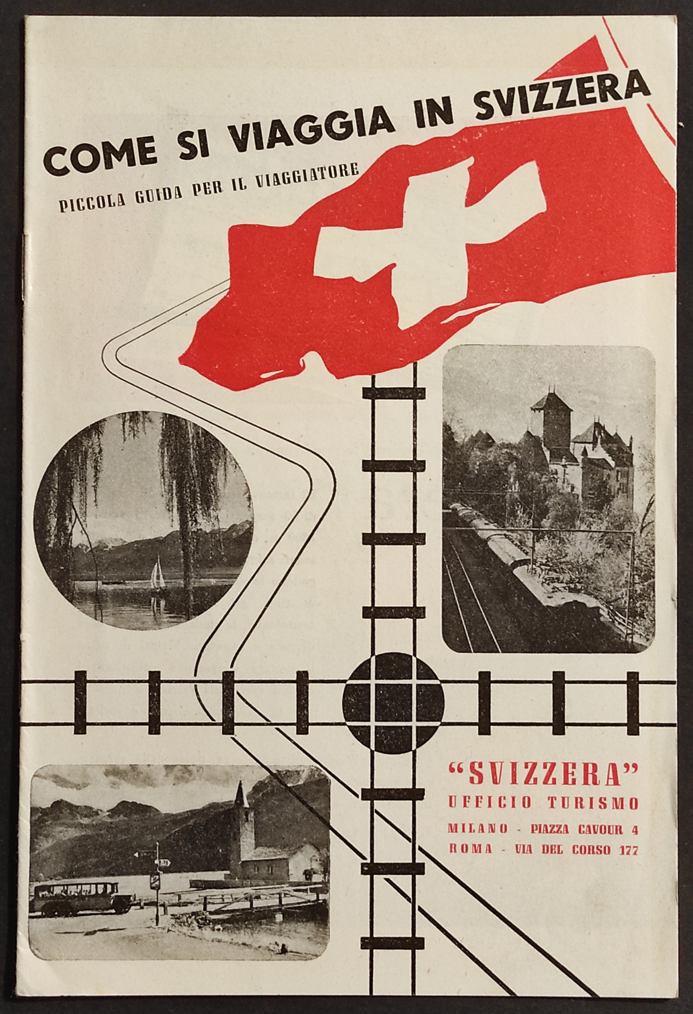 Opuscolo Come si Viaggia in Svizzera - Piccola Guida Viaggiatore